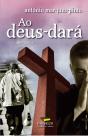 Ao Deus-Dará - Preview