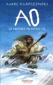 Ao, Le Dernier Néandertal