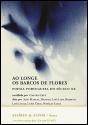 Ao Longe os Barcos de Flores - Preview