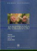 Ao Partir o Pão