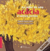 Ao Redor de uma Acácia e outros contos
