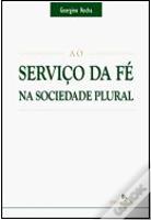 Ao Serviço da Fé na Sociedade Plural
