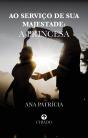 Ao Serviço de Sua Majestade - A Princesa - Preview