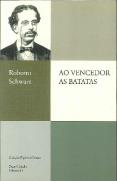 Ao Vencedor as Batatas