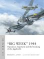 Â€Œbig Weekâ€ 1944 - Preview