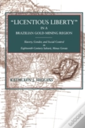 Capa do artigo Â€Œlicentious Libertyâ€ In A Brazilian Gold-Mining Region