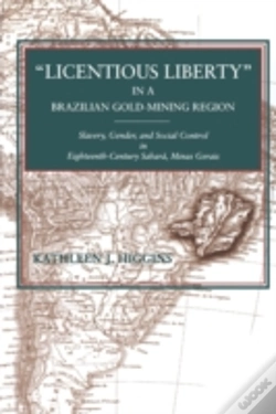 Capa do artigo Â€Œlicentious Libertyâ€ In A Brazilian Gold-Mining Region