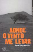 Aonde o Vento Me Levar