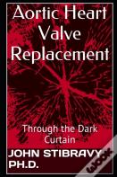 Aortic Heart Valve Replacement