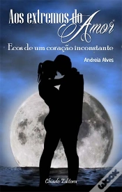 Capa do artigo Aos Extremos do Amor