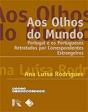 Aos Olhos do Mundo - Preview