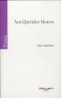 Aos Queridos Mortos - Preview