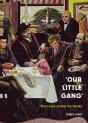 Â€˜Our Little Gangâ€™ - Preview