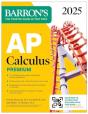 Ap Calculus Premium, 2025: Prep Book With 12 Practice Tests + Comprehensive Review + Online Practice - Preview
