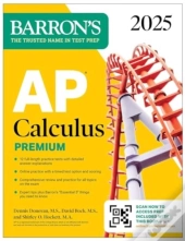 Ap Calculus Premium, 2025: Prep Book With 12 Practice Tests + Comprehensive Review + Online Practice