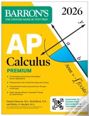 Ap Calculus Premium, 2026: Prep Book With 12 Practice Tests + Comprehensive Review + Online Practice