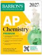 Ap Chemistry Premium, 2027: Prep Book With 6 Practice Tests + Comprehensive Review + Online Practice - Preview