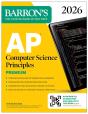 Ap Computer Science Principles Premium, 2026: Prep Book With 6 Practice Tests + Comprehensive Review + Online Practice - Preview