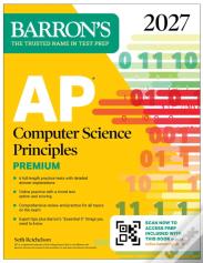Ap Computer Science Principles Premium, 2027: 6 Practice Tests + Comprehensive Review + Online Practice