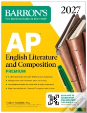 Ap English Literature And Composition Premium, 2027: Prep Book With 8 Practice Tests + Online Practice