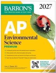 Ap Environmental Science Premium, 2027: Prep Book With 5 Practice Tests + Comprehensive Review + Online Practice