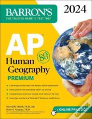 Ap Human Geography Premium, 2024: 6 Practice Tests + Comprehensive Review + Online Practice