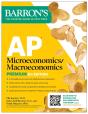 Ap Microeconomics/Macroeconomics Premium, Eighth Edition: Prep Book With 4 Practice Tests + Comprehensive Review + Online Practice - Preview