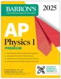 Ap Physics 1 Premium, 2025: Prep Book With 4 Practice Tests + Comprehensive Review + Online Practice - Preview