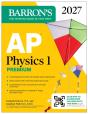 Ap Physics 1 Premium, 2027: Prep Book With 4 Practice Tests + Comprehensive Review + Online Practice - Preview