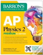 Ap Physics 2 Premium, Fourth Edition: Prep Book With 4 Practice Tests + Comprehensive Review + Online Practice (2026)