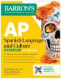 Ap Spanish Language And Culture Premium, Fourteenth Edition: Prep Book With 5 Practice Tests + Comprehensive Review + Online Practice (2026) - Preview