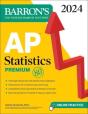 Ap Statistics Premium, 2024: 9 Practice Tests + Comprehensive Review + Online Practice - Preview