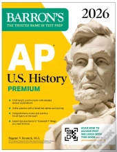 Ap U.S. History Premium, 2026: Prep Book With 5 Practice Tests + Comprehensive Review + Online Practice
