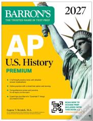 Ap U.S. History Premium, 2027: 5 Practice Tests + Comprehensive Review + Online Practice