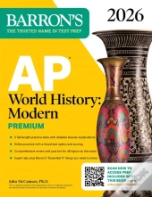 Ap World History: Modern Premium, 2026: Prep Book With 5 Practice Tests + Comprehensive Review + Online Practice