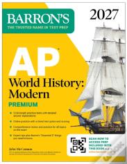 Ap World History: Modern Premium, 2027: Prep Book With 5 Practice Tests + Comprehensive Review + Online Practice
