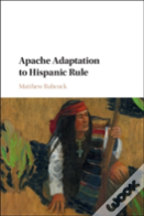 Apache Adaptation To Hispanic Rule