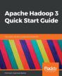 Apache Hadoop 3 Quick Start Guide - Preview