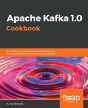 Apache Kafka 1.0 Cookbook - Preview