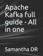 Apache Kafka Full Guide - All In One - Preview