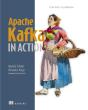 Apache Kafka In Action - Preview