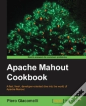 Apache Mahout Cookbook