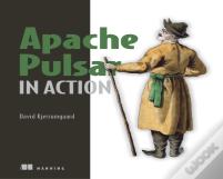 Apache Pulsar In Action
