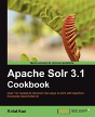 Apache Solr 3.1 Cookbook - Preview