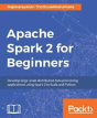 Apache Spark 2 For Beginners - Preview