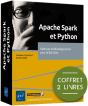 Apache Spark Et Python - Coffret De 2 Livres : Maîtrisez Le Développement Pour Le Big Data : Coffret De 2 Livres : Maîtrisez Le Développement Pour Le Big Data - Preview