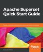 Apache Superset Quick Start Guide - Preview