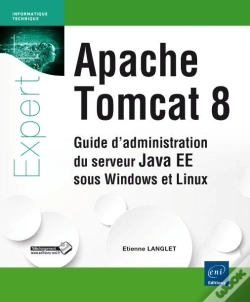 Capa do artigo Apache Tomcat 8 ; Guide D'Administration Du Serveur Java Ee 7 Sous Windows Et Linux