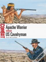 Apache Warrior Vs Us Cavalryman