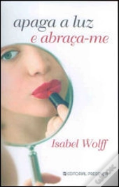 Apaga a Luz e Abraça-me
